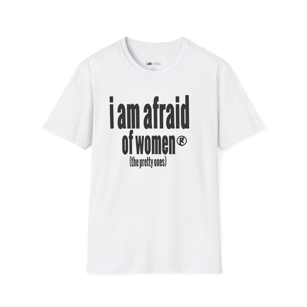 i am afraid of women