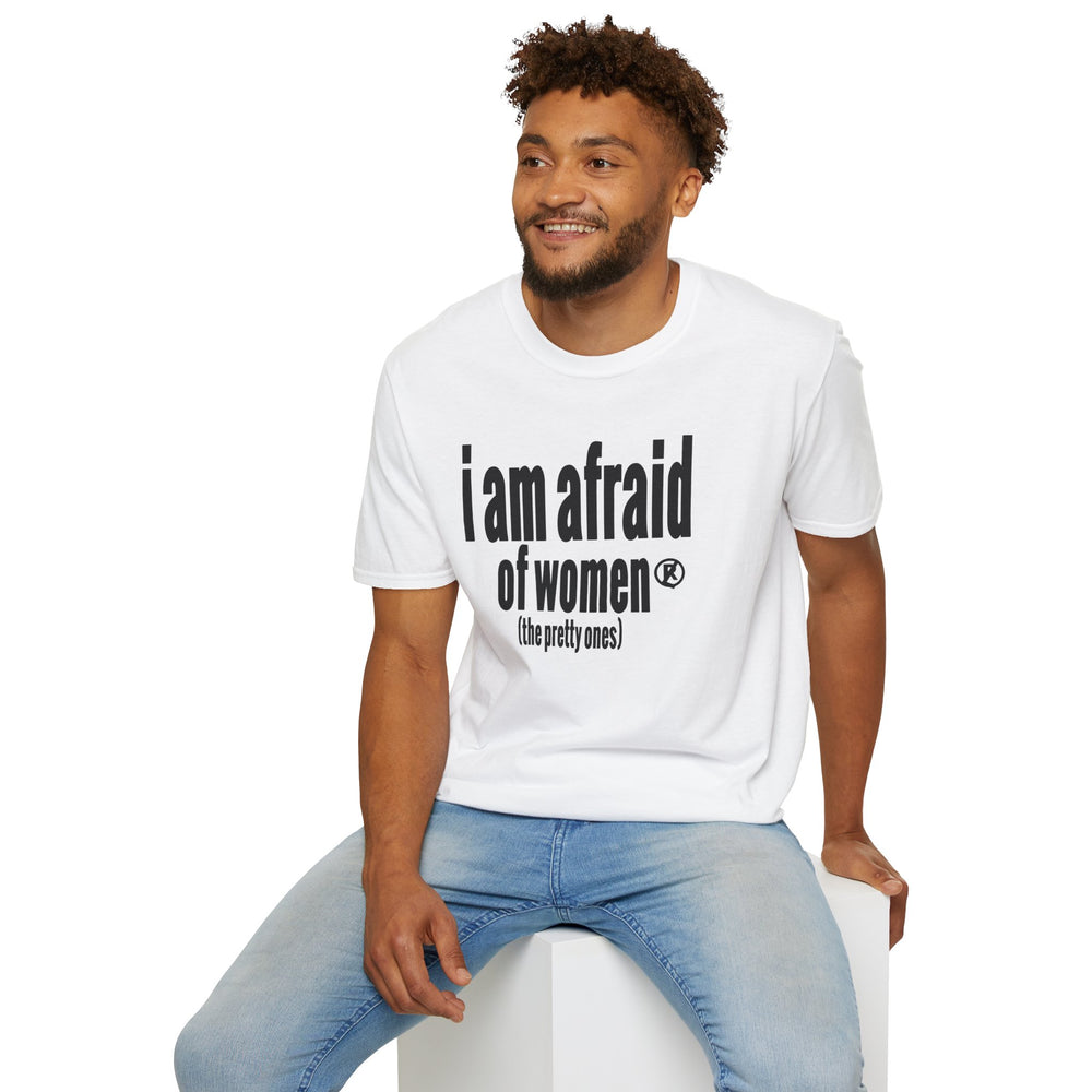 i am afraid of women