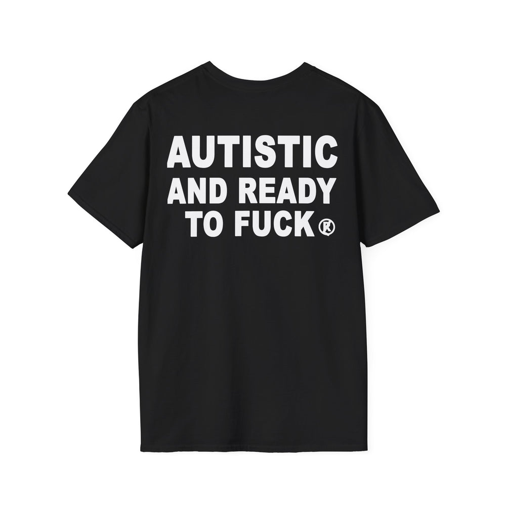 Autistic and Ready to Fuck